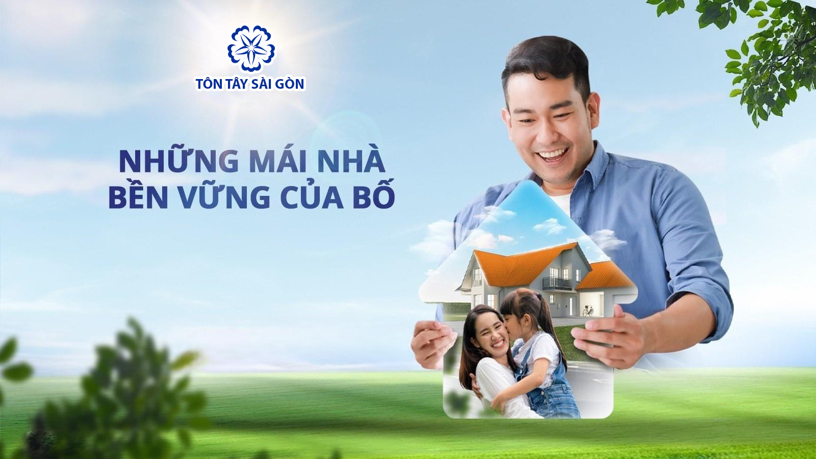 Lựa chọn bền vững giữ gìn mái ấm của Bố
