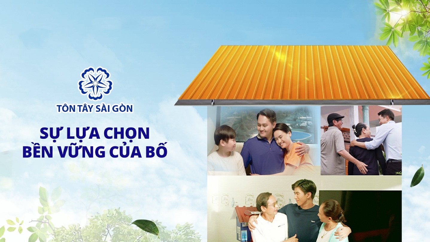TÔN TÂY SÀI GÒN – Lựa chọn bền vững cùng “Bức Tranh Gia Đình”