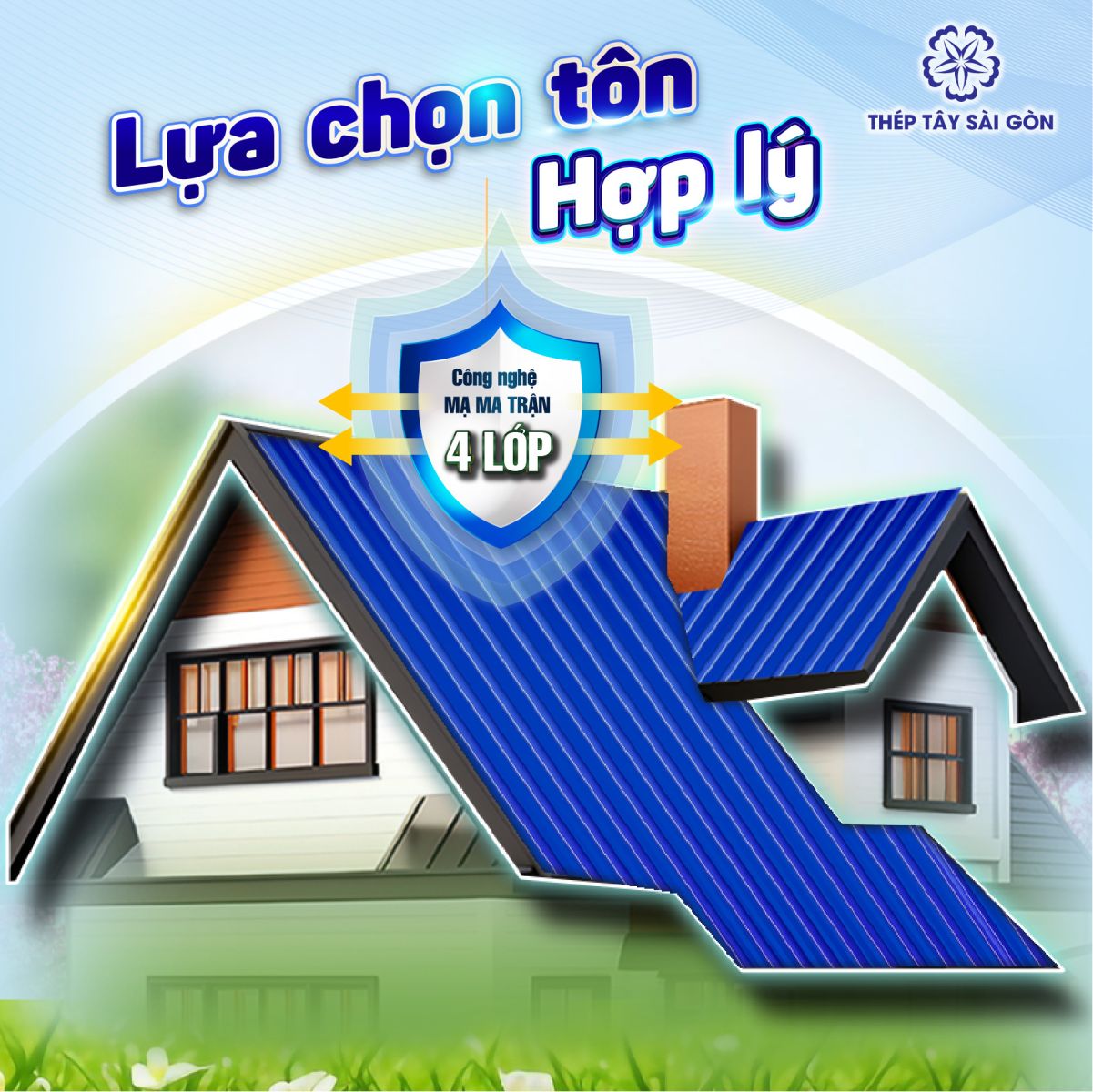 Lựa chọn Tôn phù hợp